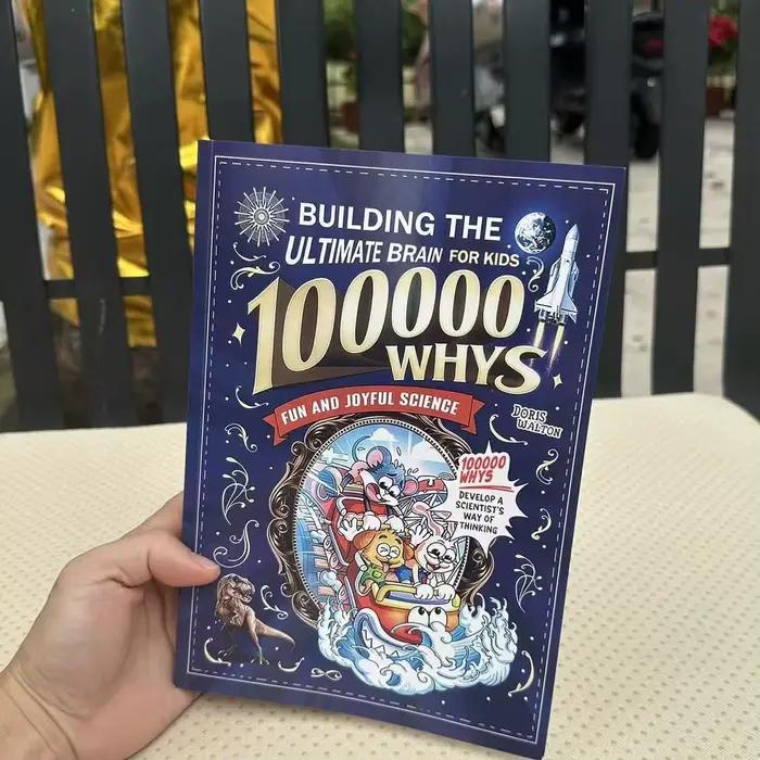 Livre d'encyclopédie scientifique pour enfants 100000 Whys - Le livre de lecture éducatif ultime pou