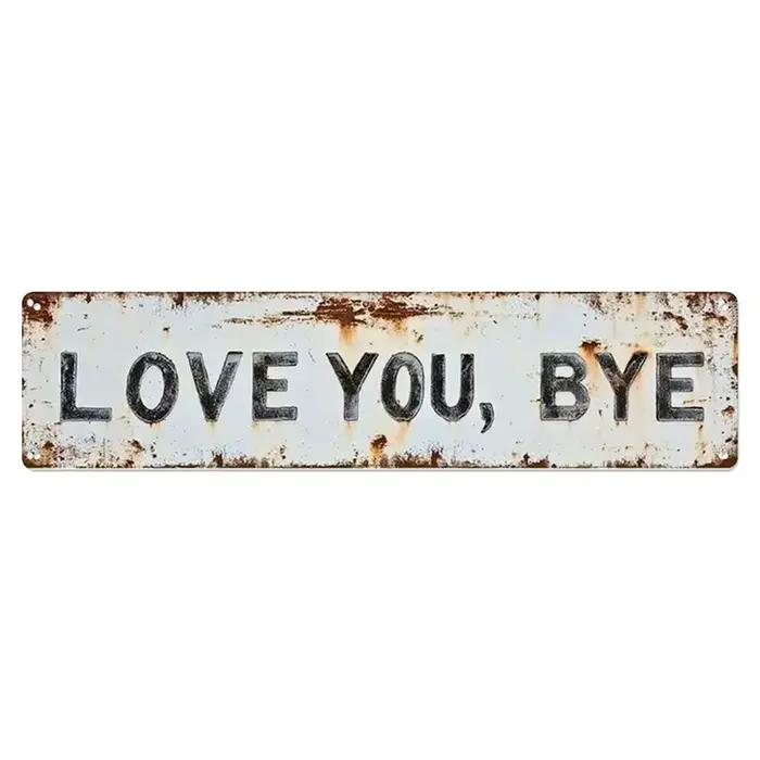 Panneau métallique « Love You Bye », « Love You, Bye » – Panneau mural vintage en métal, idéal pour 