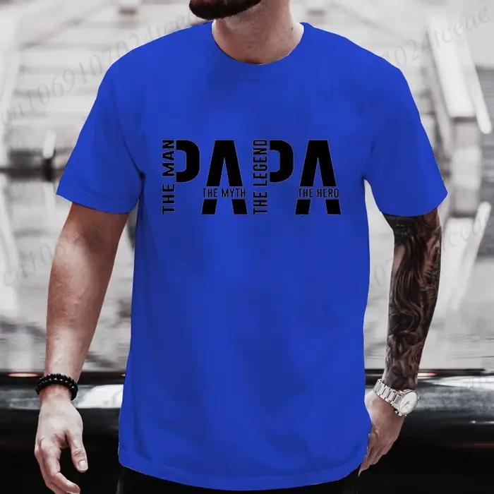 Papa l'homme le mythe la légende T-shirt drôle pour hommes vêtements papa T-shirt à manches courtes T-shirt hommes T-Shirts vêtements hauts